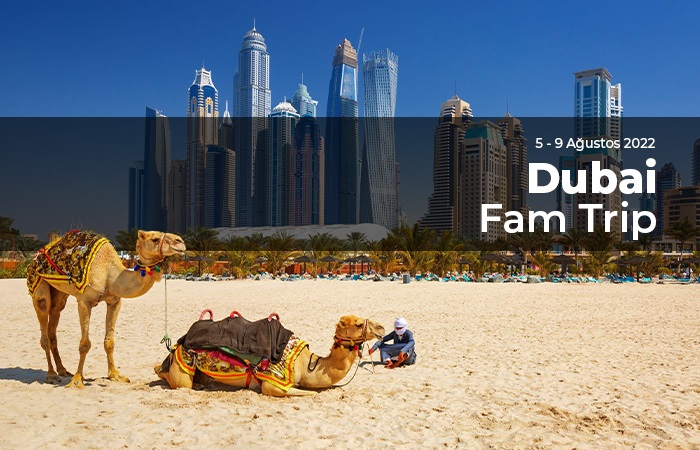 5 - 9 Ağustos 2022 Dubai Fam Trip